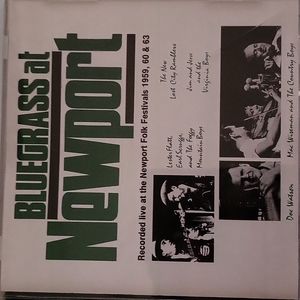 Bluegrass At Newport Folk Festivals 1959 1960 and 1963